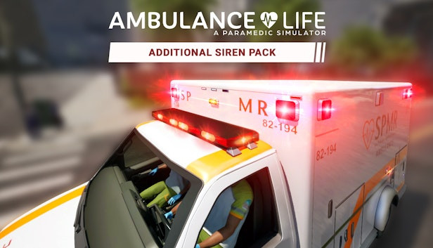 Ambulance Life: Additional Siren Pack