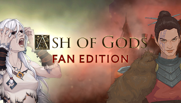 Ash of Gods - Fan Edition