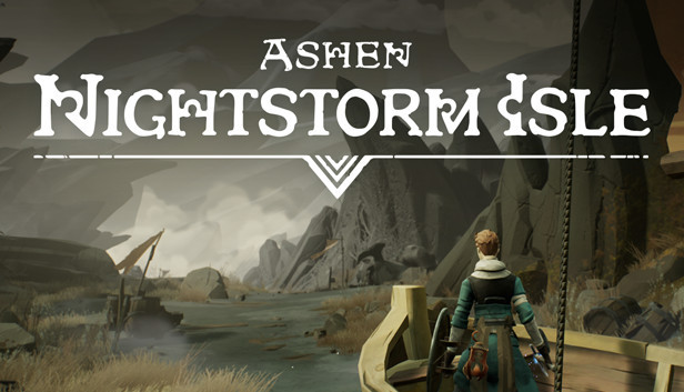 Ashen: Nightstorm Isle