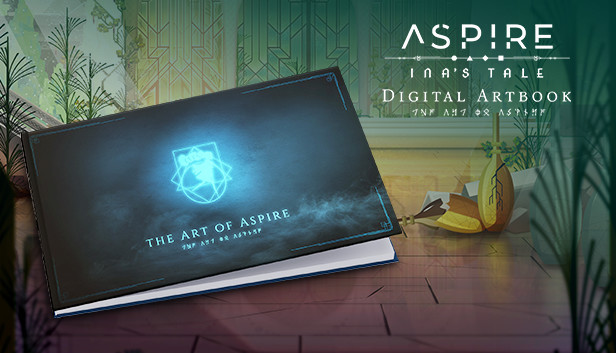 Aspire: Ina's Tale Digital - Artbook