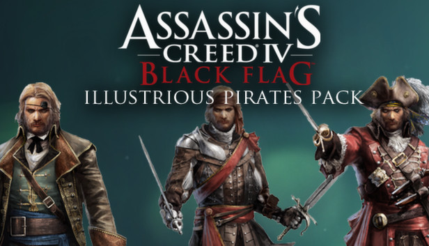 Assassin's Creed IV: Black Flag - Illustrious Pirates Pack
