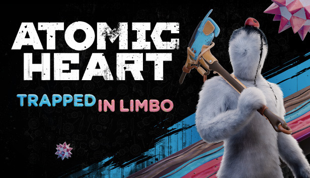 Atomic Heart: Trapped in Limbo
