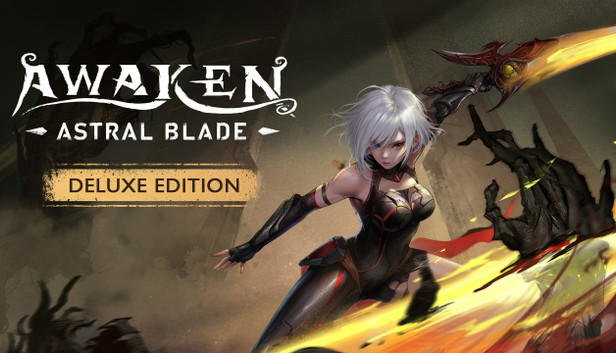 Awaken - Astral Blade - Deluxe Edition