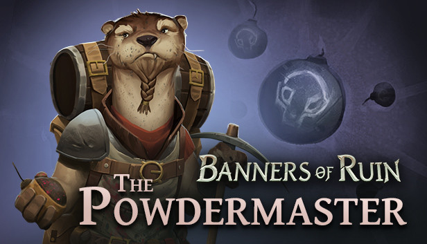 Banners of Ruin: Powdermaster