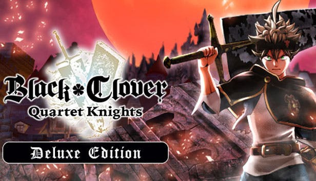 Black Clover: Quartet Knights - Deluxe Edition