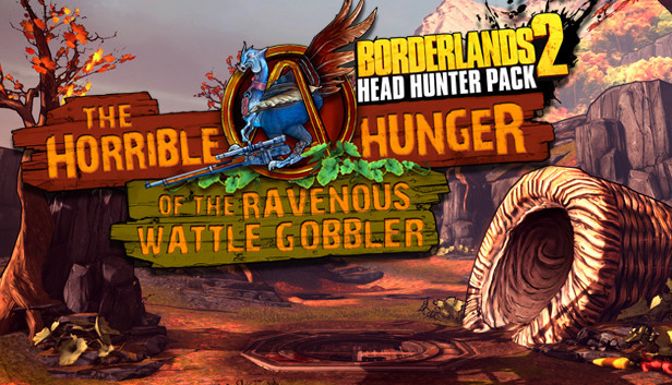 Borderlands 2: Headhunter 2: Wattle Gobbler (Mac)