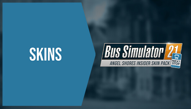 Bus Simulator 21 Next Stop: Angel Shores Insider Skin Pack