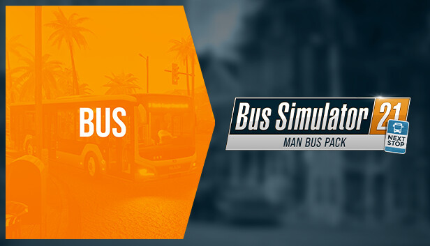 Bus Simulator 21 Next Stop: MAN Bus Pack