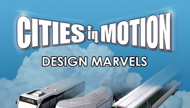 Cities in Motion: Design Marvels