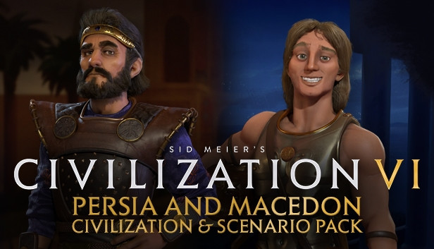 Sid Meier's Civilization VI: Persia and Macedon Civilization & Scenario Pack