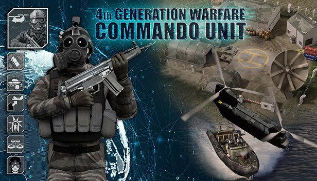Commando Unit: 4th Generation Warfare