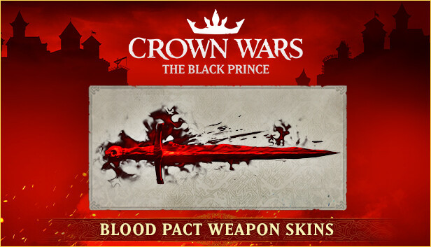 Crown Wars: Blood Pact Weapon Skins