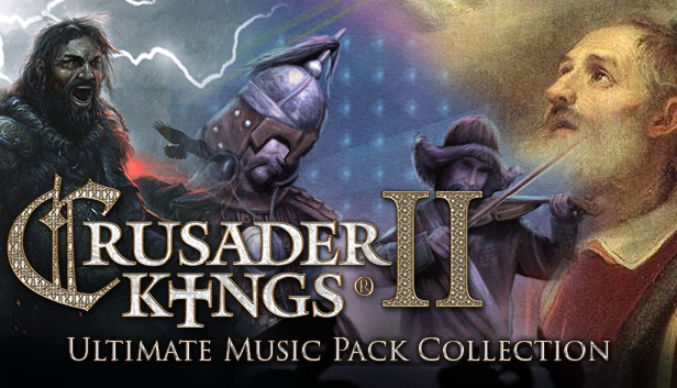 Crusader Kings II: Ultimate Music Pack Collection