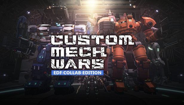 CUSTOM MECH WARS - EARTH DEFENSE FORCE COLLAB EDITION