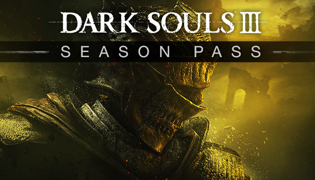 DARK SOULS III: Season Pass