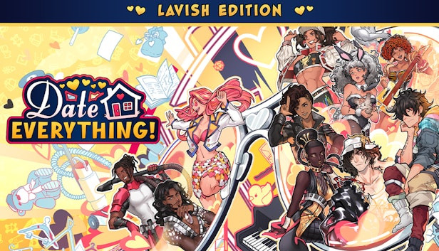 Date Everything! - Lavish Edition