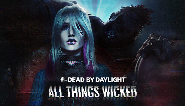 Dead by Daylight: All Things Wicked Chapter