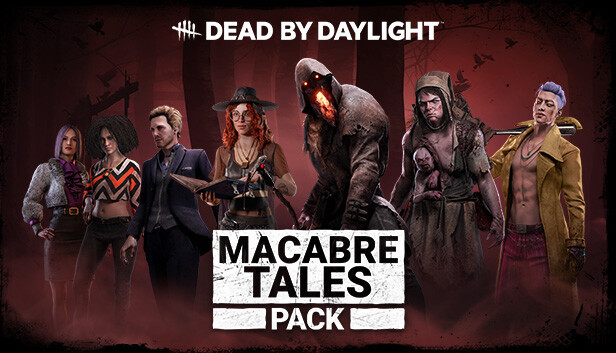 Dead by Daylight: Macabre Tales Pack