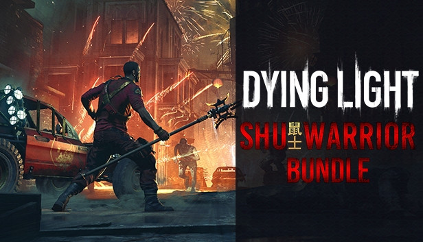 Dying Light: Shu Warrior Bundle