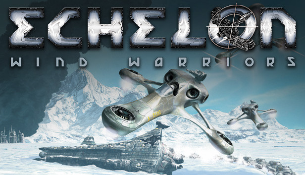 Echelon: Wind Warriors