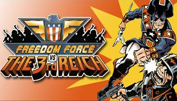 Freedom Force vs. The Third Reich