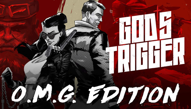 God's Trigger - O.M.G Edition