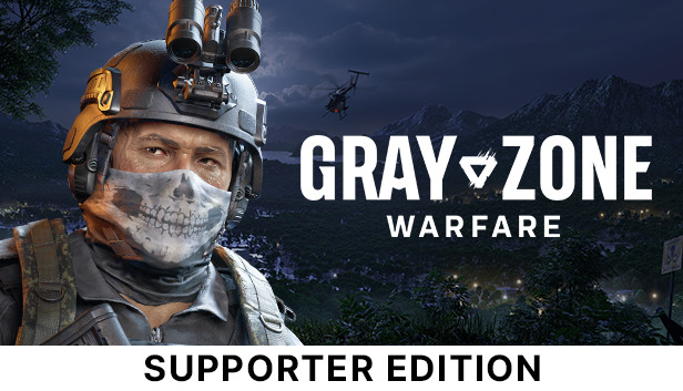 Gray Zone Warfare: Supporter Edition Upgrade