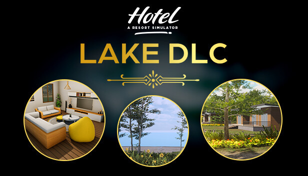 Hotel: A Resort Simulator - Lake Pack