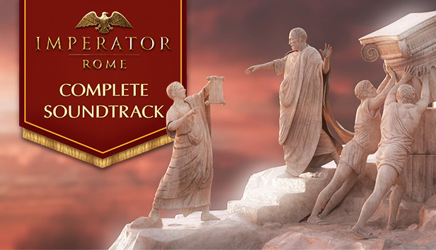 Imperator: Rome - Complete Soundtrack