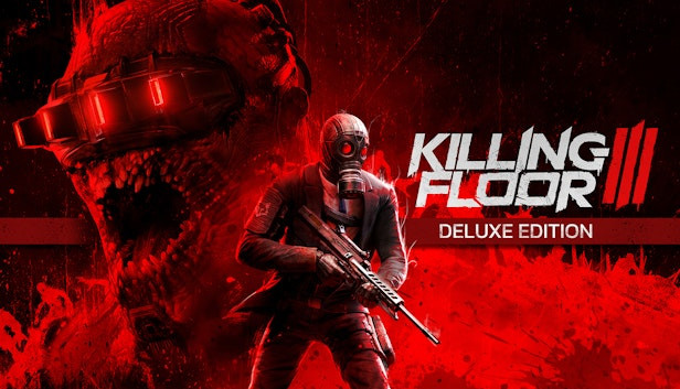 Killing Floor 3 - Deluxe Edition
