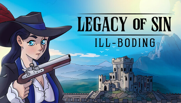 Legacy of Sin: Ill-Boding
