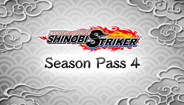 NARUTO TO BORUTO: SHINOBI STRIKER Season Pass 4