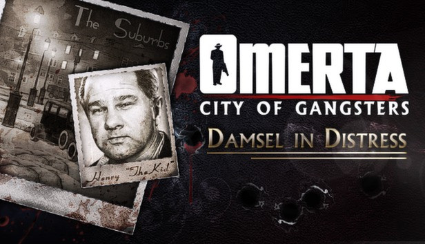 Omerta: City of Gangsters: Damsel in Distress
