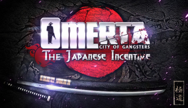 Omerta: The Japanese Incentive