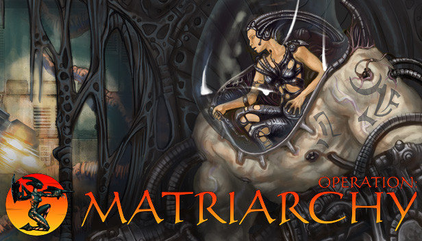 Operation: Matriarchy