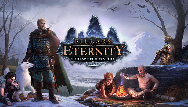 Pillars of Eternity: The White March - Part I