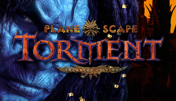 Planescape: Torment - Enhanced Edition