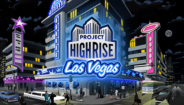 Project Highrise: Las Vegas