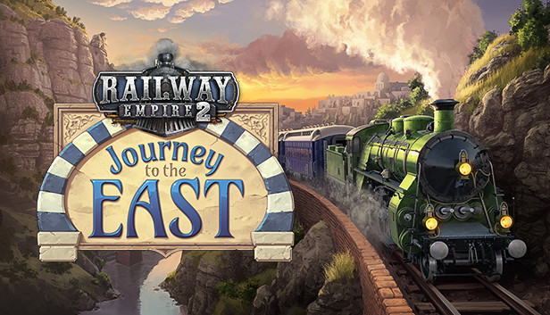 Railway Empire 2: Journey To The East