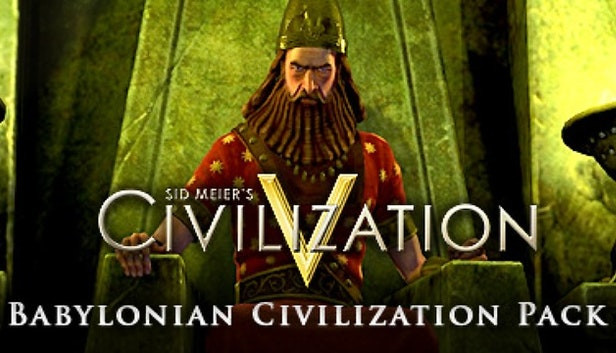 Sid Meier's Civilization V: Civilization Pack: Babylon (Nebuchadnezzar II)