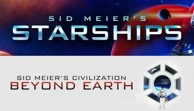 Sid Meier's Starships and Civilization: Beyond Earth
