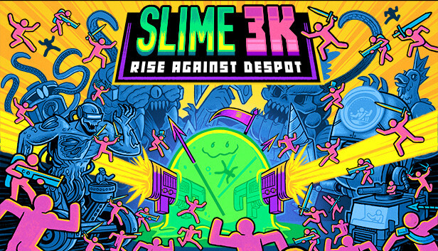 Slime 3k: Rise Against Despot