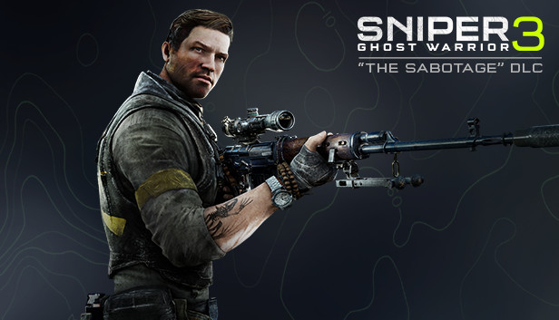 Sniper: Ghost Warrior 3: The Sabotage
