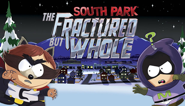 South Park: The Fractured but Whole