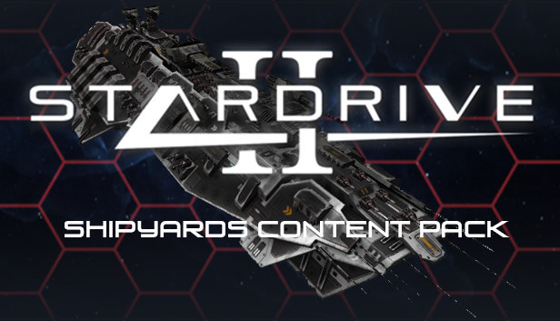 StarDrive 2: Shipyards Content Pack
