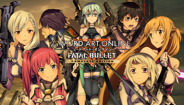 Sword Art Online: Fatal Bullet - Complete Edition