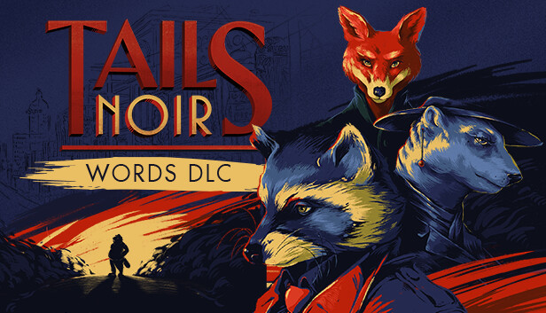 Tails Noir - Words