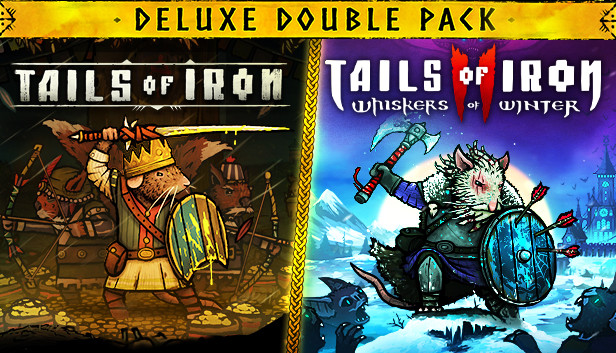 Tails of Iron 2 - Deluxe Double Pack