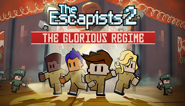 The Escapists 2: Glorious Regime Prison