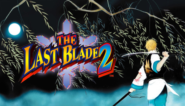 THE LAST BLADE 2